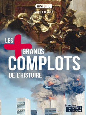 cover image of Les plus grands complots de l'Histoire
